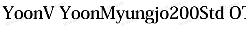 YoonV YoonMyungjo200Std OTF 40字体转换